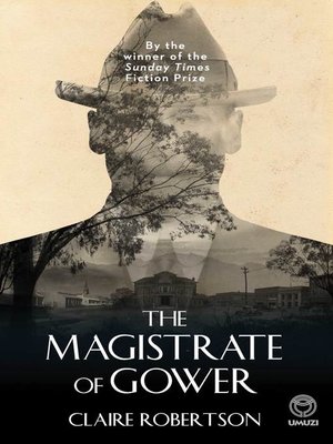 cover image of The Magistrate of Gower